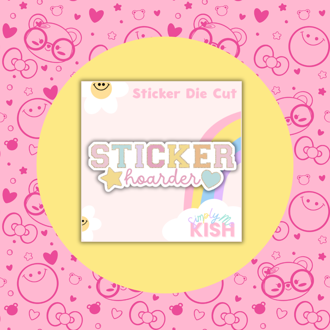 Sticker Hoarder | Sticker Die Cut| Water Resistant Vinyl