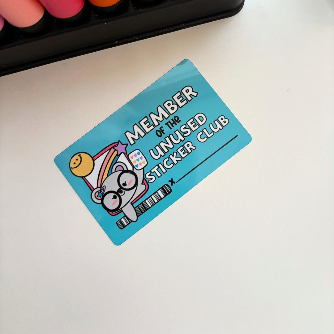 Member of the Unused Sticker Club | Metal Card