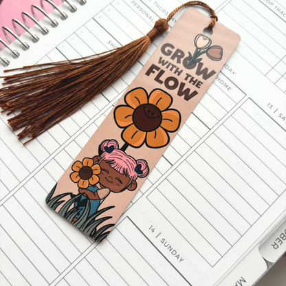 Grow with the Flow  | Metal |  Standard Bookmark